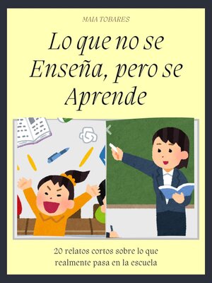 cover image of Lo que no se Enseña, pero se Aprende